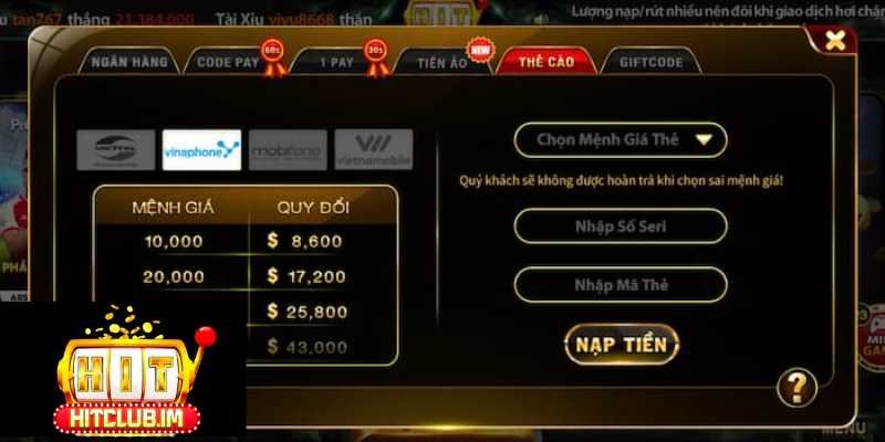 Nạp Tiền Hitclub: Hướng Dẫn Chi Tiết, An Toàn Và Nhanh Nhất Cho Người Chơi 2026 2 Một vài hình thức nạp tiền Hitclub hiện nay